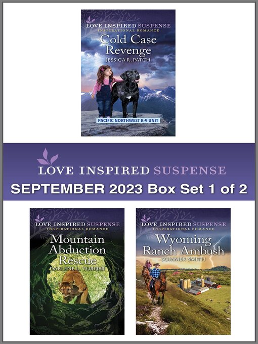 Title details for Love Inspired Suspense September 2023--Box Set 1 of 2 by Jessica R. Patch - Available